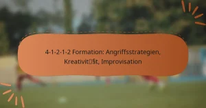 4-1-2-1-2 Formation: Angriffsstrategien, Kreativität, Improvisation