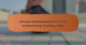 Zentraler Mittelfeldspieler im 4-1-2-1-2: Spielgestaltung, Verteilung, Vision