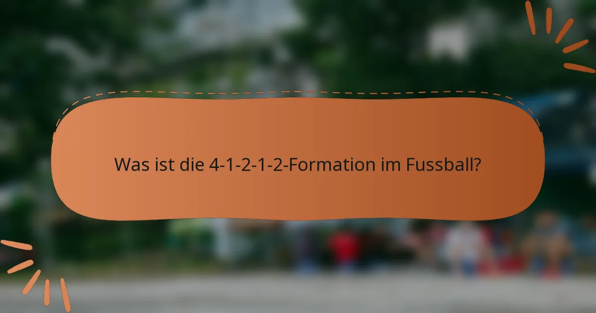 Was ist die 4-1-2-1-2-Formation im Fussball?